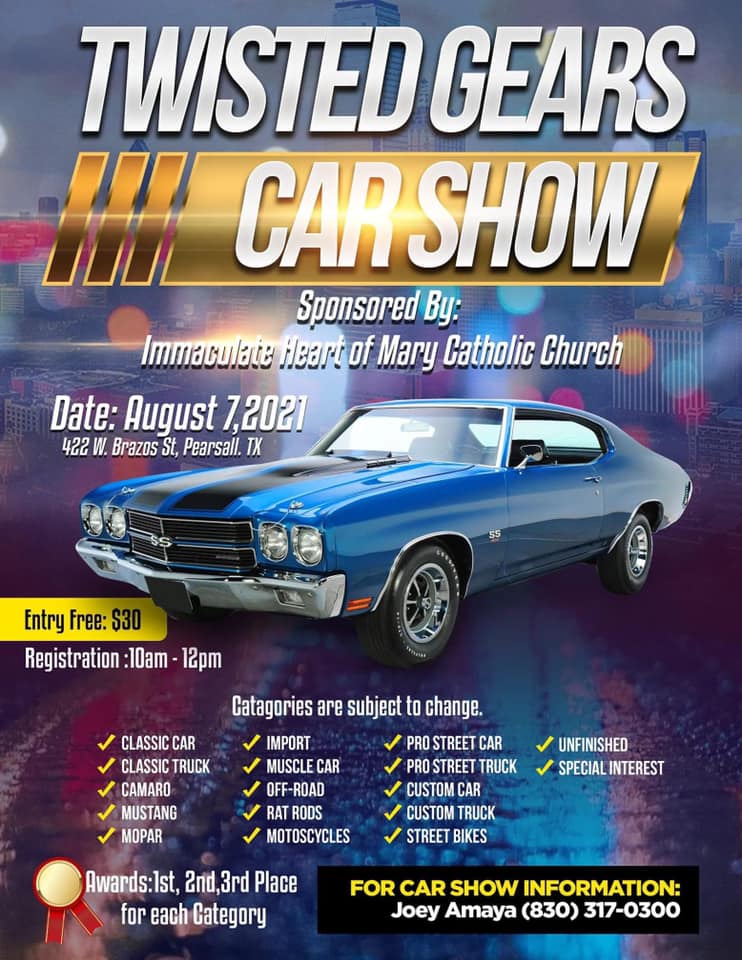 Twisted Gears Car Show Pearsall, TX August 7, 2021 DILLEY AGUAS